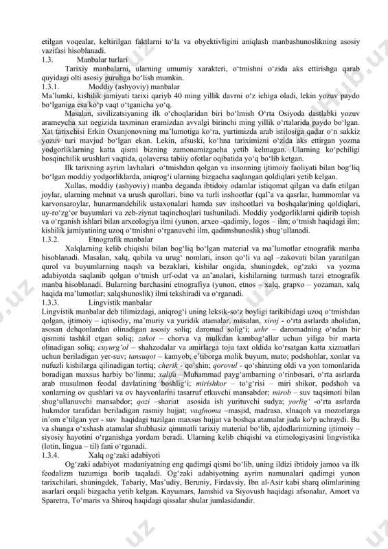 xususiyatlarga ega. xulosa, manbashunoslik fani yurtimiz tarixi tо‘g‘risida xolis va obyektiv bilim olishga, о‘zligimizni anglashga, boy va qadimiy madaniyatimizni bilishga xizmat qiluvchi tarix fanining muhim sohalaridan biridir. 0. manbashunoslik fanining predmeti, maqsad va vazifalari manbashunoslik fani tarix ilmining asosiy va muhim sohalaridan biri bо‘lib, turli (moddiy, etnografik, yozma va boshqa) manbalarni о‘rganish hamda ulardan ilmiy foydalanishning nazariy va amaliy jihatlarini о‘rganadi. tarixiy manba deganda nimani tushunamiz? tarixiy manba deganda uzoq о‘tmishdan qolgan, tabiat va jamiyatning ma’lum bosqichdagi kechmishini о‘zida aks ettirgan maddiy va ma’naviy yodgorliklarni tushunamiz. bularga moddiy yodgorliklar - qadimiy obidalar, manzilgohlar va mozarlar, shaharlar, qasrlar va qal’alar xarobalari, uy-rо‘zg‘or buyumlari va boshqalar kiradi. ma’naviy yodgorliklar deganda qadimgi yozuvlar, xalq og‘zaki ijodi namunalari, afsonalar, yozma yodgorliklar – bitik, qо‘lyozma kitob, hujjatlar va arxiv materiallari tushuniladi. umuman, tarixiy manba inson ijtimoiy faoliyati natijasida paydo bо‘lgan va uning xususiyatlarini о‘zida aks ettirgan moddiy va ma’naviy yodgorliklardan iboratdir. ularni о‘rganadigan fanni biz …