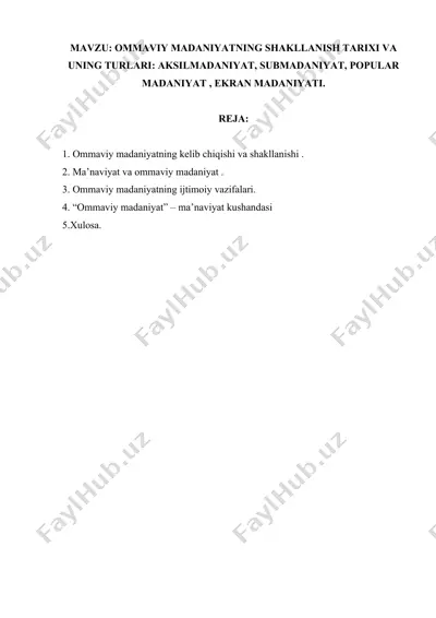 ommaviy madaniyatning shakllanishi va uning turkumi — DOCX