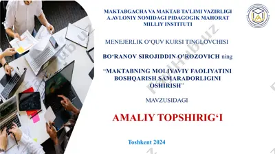 maktabning moliyaviy faoliyatini boshqarish samaradorligini oshirish — PPTX