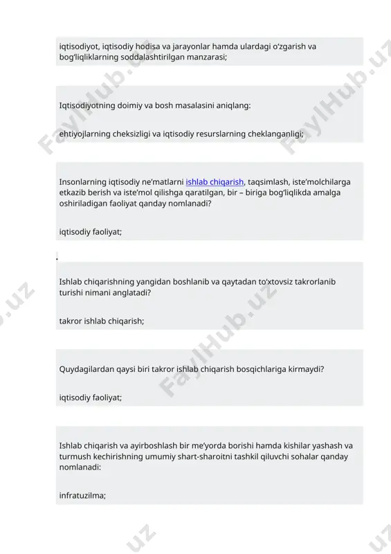 zmat)lar pul vositasida oldi-sotdi yo‘li bilan ayirboshlanishi qanday nomlanadi? tovar ayirboshlash; iste’mol tovarlari va xizmatlar kishilar tomonidan bevosita iste’mol qilinganda qanday iste’mol ro‘y beradi? shaxsiy iste’mol; insonlarning mehnat qilish layoqati, ya’ni uning jismoniy va aqliy qobiliyati qanday nomlanadi? ishchi kuchi; yalpi ichki maxsulot, sof milliy maxsulot va milliy daromad ko‘rsatkichlari ishlab chiqarishning qaysi darajadagi natijasini ifodalaydi? makro darajadagi; ishlab chiqarishning iqtisodiy samaradorligining asosiy ko‘rsatkichini toping. foyda normasi; vaqt birligida ishlab chiqarilgan maxsulot miqdori yoki maxsulot birligini ishlab chiqarishga ketgan vaqt qanday ko‘rsatgichni ifodalaydi? mehnat unumdorligini; iqtisodiy muammolar qisman bozor, qisman hukumat tomonidan echilar ekan, bunday iqtisodiyot: aralash iqtisodiyot; sivilizatsion yondoshuv bo‘yicha jamiyat taraqqiyoti 5 bosqichga bo‘linib, u quyidagilardan iborat: an’anaviy jamiyat, o‘tkinchi jamiyat, industrial jamiyatga iqtisodiy tizimning qaysi nusxasi (modeli)da xususiy mulkning ustunligi va boshqarishning bozor mexanizmi ta’minlanadi? sof kapitalizm; nima, qanday, kim uchun ishlab chiqarish muammolari qaysi tizimga aloqador? faqat bozor iqtisodiyotiga; davlatning iqtisodiyot, iqtisodiy munosabatlar va takror ishlab …