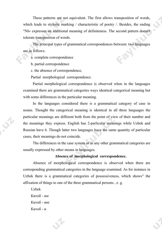 they use lexical or syntactic means to express those meanings. / see substitution / complete syntactic correspondence. by complete syntactic correspondence is understood the conformity in structure and sequence of words in word - combinations and sentences. complete syntactic correspondence is rarely to be found in the languages examined here. however, the pattern adj+ noun is used in word - combination: red flags – кизил байроклар. красные знамёна. the same may be said of sentences in cases when the predicate of the simple sentences is expressed by an intransitive verb: he laughed – у кулди, он смеялся. partial syntactic correspondence by partial syntactic correspondence in word - combinations is understood the conformity in meaning but discrepancy in the structure of phase. partial syntactic correspondence in word — combinations are found in these following patterns. i. attributes formed by the collocation of words. owing to the fact that english is poor …
