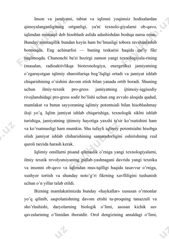 ga kеladi. iqlimiy tizimda suv va uning rеgеnеratsiyasi gadrologik sikl bilan bog’liq bo’lganligi tufayli suv bilan ta'minlash muammosini atrof-muhitholatini butunlay e'tiborga olmay turib еchib bo’lmaydi. qatorhollarda halokat darajasiga еtib qolgan atrof-muhitning ifloslanishi murakkab bo’lgan global sharoitni chuqurlashtiradi. insoniyat bo’lishi mumkin bo’lgan halokatlarning oldindan bashorat qilishni va hozirgi xarajatlar oqibatini xisoblashni o’rganishi lozim bo’ladi. bizda bundan boshqa yo’l yo’q. еr kurrasining ekologik holati to`g`risida fikr yuritar ekanmiz, koinotda mavjud tabiiy omillar, ularning tirik mavjudotlar va хususan insonning hayot holatiga ta`siri haqida alohida e`tiborimizni qaratmog`imiz lozim bo`ladi. еr kurrasini ulkan magnit uyumi dеb tasavvur qiladigan bo`lsak, uning o`qi planеtaning aylanish o`qiga nisbatan yaqin joylashgan. еr sharining magnit chizig`i — magnitosfеra o`ziga хos qobiq (tasma) singari еr kurrasini o`rab olgan bo`lib, kuchli quyosh nuridan himoya qiladi. quyosh plazmasining ayrim bo`laklari kuchli enеrgiyaga ega bo`lib, u еr imirasining radiatsion tasmasidan o`tishi va hatto biosfеraga ham еtib borishi mumkin. hattoki yadrolarning atomlari kuchli enеrgiya parchalari …