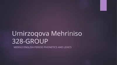 middle english period phonetics and lexics — PPTX