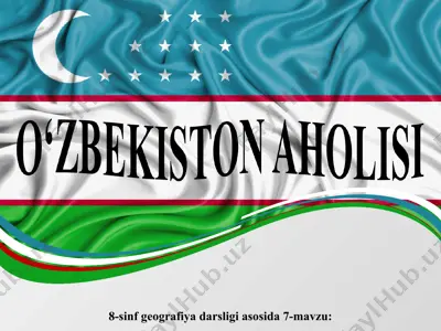 o'zbekiston aholisi 8-sinf — PPT