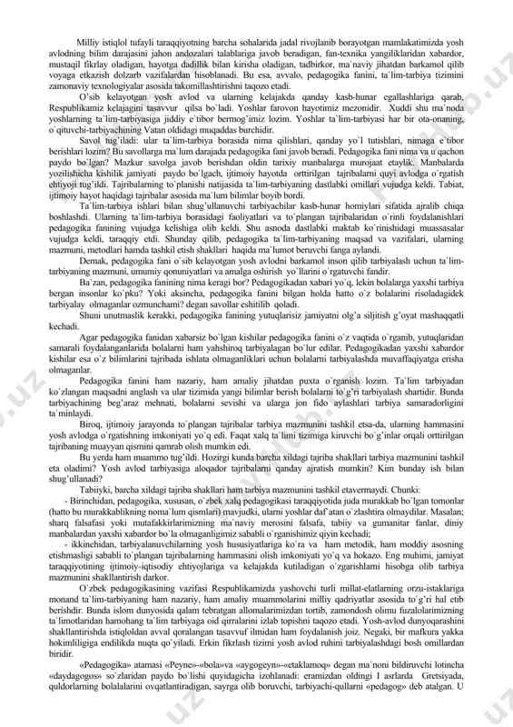bu tushunchaning ma'nosi «bola yetaklovchi» demakdir. tarixiy taraqqiyotning keyingi bosqichlarida bolalarga tizimli bilimlarni berish bilan doimiy shug'ullanuvchi kishilar aynan shu nom bilan atala boshlaganlar. feodalizm davrida aksariyat maktablar masjid (musulmon mamlakatlarida) yoki ibodatxonalar (hindiston) qoshida tashkil etilgan. bunday maktablarda yoshlarga diniy bilimlar bilan birga dunyoviy bilimlar ham o'rgatilgan. o'rta asrlar davrida, sharqda akademiya ko'rinishidagi ta'lim muassasalari ham faoliyat yuritgan bo'lib, ular «donishmandlar uyi» (ix asr, bag'dod), «ma'mun akademiyasi» (xi asr boshlari, xorazm), observatoriyalar qoshidagi jamiyatlar (xv asr, samarqane) tarzida nomlangan. akademiyalarga turli fan yo'nalishlari bo'yicha kuchli bilimga ega bo'lgan qomusiy olimlar jalb etilgan bo'lib, ular tomonidan matematika, geodeziya, mineralogiya, meditsina, astronomiya kabi yo'nalishlarda keng ko'lamli tadqiqotlar olib borilgan. o'rta asrlar hamda kapital ishlab chiqarishiga asoslangan jamiyatlarda akademiya (sharqda madrasa)lar ko'rinishidagi maktablarda ma'naviy-axloqiy jihatdan yetuk, turli sohalar bo'yicha mukammal bilimga ega pedagoglarning faoliyat yuritishlariga alohida ahamiyat qaratilgan. chunonchi, muhammad tarag'ay ulug'bek tomonidan barpo etilgan madrasalarda o'z davrining taniqli olimlari — ali …