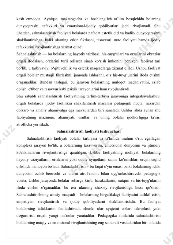 tilgan. ushbu faoliyatning mohiyati bolalarning hayotiy vaziyatlarni, ertaklarni yoki oddiy syujetlarni sahna ko'rinishlari orqali taqlid qilishida namoyon bo'ladi. sahnalashtirish – bu faqat o'yin emas, balki bolalarning ichki dunyosini ochib beruvchi va ularni atrof-muhit bilan uyg'unlashtiruvchi pedagogik vosita. ushbu jarayonda bolalar rollarga kirib, harakatlarini, nutqini va his-tuyg'ularini ifoda etishni o'rganadilar, bu esa ularning shaxsiy rivojlanishiga hissa qo'shadi. sahnalashtirishning asosiy maqsadi – bolalarning birgalikdagi faoliyatini tashkil etish, empatiyani rivojlantirish va ijodiy qobiliyatlarni shakllantirishdir. bu faoliyat bolalarning tafakkurini faollashtiradi, chunki ular syujetni o'zlari takrorlash yoki o'zgartirish orqali yangi ma'nolar yaratadilar. pedagogika ilmlarida sahnalashtirish bolalarning nutqiy va emotsional rivojlanishining eng samarali vositalaridan biri sifatida tan olingan, chunki u bolalarning ichki harakatlarini, refleksiyasini va nutqiy tafakkurini tasavvur bilan bog'laydi.sahnalashtirish nima? uning bolalar bog‘chasidagi o‘rni. sahnalashtirish – bu bolalarning hayotiy tajribalarini sahna ko'rinishlari orqali ifodalash jarayoni bo'lib, u dramatizatsiya, rolli o'yinlar va teatrlashtirilgan o'yinlarni o'z ichiga oladi. ushbu faoliyat bolalarni qayta so'zlashga, harakatlarni taqlid qilishga va …