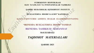 biznesda tashkiliy madaniyat — PPT
