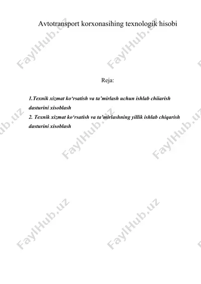 avtotransport korxonasihing texnologik hisobi — DOC