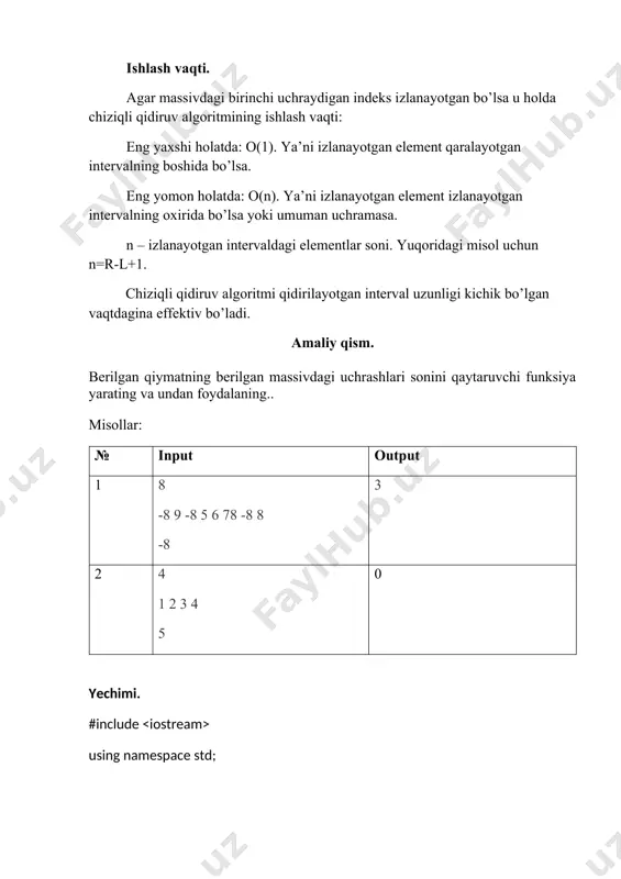 ng berilgan massivdagi uchrashlari sonini qaytaruvchi funksiya yarating va undan foydalaning.. misollar: № input output 1 8 -8 9 -8 5 6 78 -8 8 -8 3 2 4 1 2 3 4 5 0 yechimi. #include using namespace std; int cnt_accureces(int x, int a[], int n) { int res = 0; for (int i = 0; i > n; int a[n]; for (int i = 0; i > a[i]; } int x; cin >> x; cout << cnt_accureces(x, a, n) << endl; } topshiriqlar 1-topshiriq sizga bir o’lchamli sonli massiv va k soni berilgan. sizning vazifangiz k soniniberilgan massivdan izlovchi dastur tuzish. ya’ni qaysi pozitsiyalarda ucharishini topish massiv indeksi 1 dan boshlanadi. kiruvchi ma’lumotlar birinchi qatorda n butun soni –massiv elementlari soni berilgan(1≤n≤100). ikkinchiqatorda n ta son – massiv elementlari bitta probel bilan ajratilib berilgan. uchinchiqatorda izlanayotgan k soni berilgan. massiv elementlari va k soni butun va moduljihatdan 1000 …