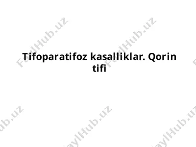 tifoparatifoz kasalliklar — PPTX