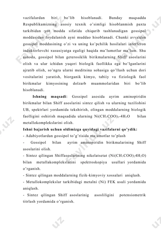 intez qilingan moddalarning fizik-kimyoviy xossalari aniqlash. - metallokomplekslar tarkibidagi metalni (ni) fek usuli yordamida aniqlash. - sintez qilingan shiff asoslarinig asosliligini potensiometrik titrlash yordamida o’rganish. - sintez qilingan moddalarning tuzulishini ub, spektrlari yordamida tekshirish. ximoyaga quyidagilar chiqariladi: - gossipol bilan ayrim aminopiridin birikmalarining shiff asoslari; - sintez qilingan shiff asoslarining nikelatsetat (ni(ch3coo)24h2o) bilan metallakomplekslarini spektroskopiya usullari yordamida o’rganish natijalari; - sintez qilingan moddalarning fizik-kimyoviy xossalari; - metallokomplekslar tarkibidagi metalni (ni) fek usuli yordamida aniqlash natijalari; - sintez qilingan shiff asoslarinig asosliligini potensiometrik titrlash natijalari; - sintez qilingan moddalarning tuzulishini aniqlash natijalari; ishning ilmiy yangiligi: gossipol bilan ayrim aminopiridin birikmalarining shiff asoslari simtez qilindi. sintez qilingan moddalarning nikelatsetat (ni(ch3coo)24h2o) bilan metallakomplekslarini spektroskopiya usullari yordamida o’rganilgan. ishning amaliy axamiyati: ishda bugungi kunda yog’-moy zavodlarida chiqindi sifatida chiqayotgan gossipoldan foydalanishning yangi yonalishiga asos solingan. ishda olingan natijalar shuni ko’satadiki sintez qilingan shiff asoslari bilan analitik regentlarning yangi turlarini yaratish mumkinligi nazariy va amaliy …