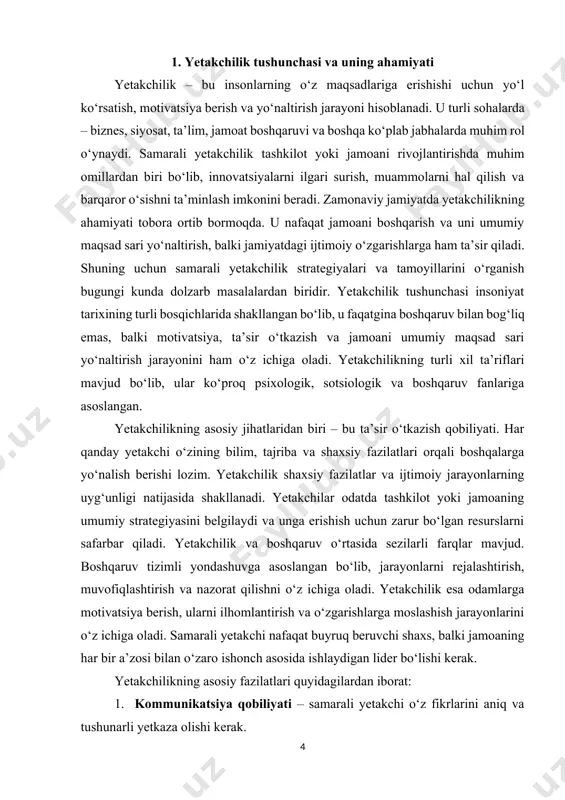 kchilik turlari ko‘p bo‘lib, ular har xil nazariyalarga asoslangan. masalan, an’anaviy yetakchilikda kuch markazlashgan bo‘lsa, transformatsion yetakchilik jamoaning rivojlanishi va innovatsiyalarga qaratilgan bo‘ladi. har bir yetakchilik turi tashkilot yoki jamiyat sharoitiga qarab moslashadi.[1] shuningdek, yetakchilikning zamonaviy tendensiyalarini inobatga olish muhim. bugungi kunda innovatsion yetakchilik, texnologik taraqqiyot bilan bog‘liq rahbarlik usullari va ekologik yetakchilik kabi yangi tushunchalar shakllanmoqda. ular jamiyatning ehtiyojlari, global o‘zgarishlar va iqtisodiy omillar ta’sirida rivojlanib bormoqda. yetakchilik nafaqat tashkilotlar, balki davlat boshqaruvi, ta’lim, sport va hatto oilaviy munosabatlarda ham muhim rol o‘ynaydi. har qanday jamiyatda yetakchilar ijtimoiy taraqqiyot va barqarorlikning asosiy omillaridan biri hisoblanadi. shu sababli, yetakchilikka oid bilim va ko‘nikmalarni rivojlantirish bugungi kunda dolzarb masalalardan biri bo‘lib qolmoqda. yetakchilik va boshqaruv o‘rtasidagi farqlar. ko‘pincha yetakchilik va boshqaruv tushunchalari bir-biriga aralashtirib yuboriladi. biroq, ular o‘rtasida muhim farqlar mavjud: yetakchilik boshqaruv innovatsiyalarni qo‘llab-quvvatlaydi va o‘zgarishlarni rag‘batlantiradi. barqarorlik va tartibni saqlashga qaratilgan. odamlarga motivatsiya beradi va ularga ilhom bag‘ishlaydi. qoidalarga …