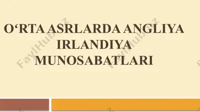 o‘rta asrlarda angliya–irlandiya munosabatlari — PPTX