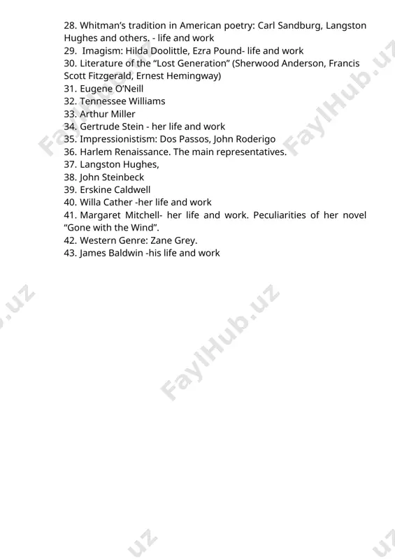rancis scott fitzgerald, ernest hemingway) 31. eugene o’neill 32. tennessee williams 33. arthur miller 34. gertrude stein - her life and work 35. impressionistism: dos passos, john roderigo 36. harlem renaissance. the main representatives. 37. langston hughes, 38. john steinbeck 39. erskine caldwell 40. willa cather -her life and work 41. margaret mitchell- her life and work. peculiarities of her novel “gone with the wind”. 42. western genre: zane grey. 43. james baldwin -his life and work