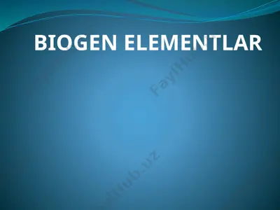 biogen elementlar — PPTX