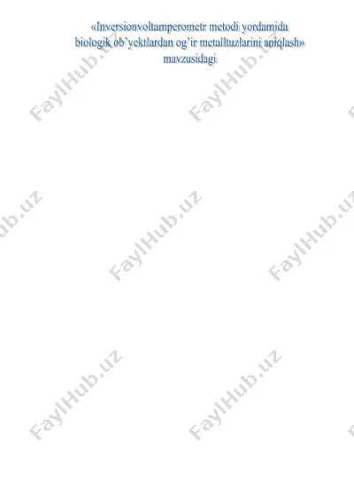 inversionvoltamperometr metodi yordamida biologik ob’yektlaridan og`ir metall tuzlarini aniqlash — DOC