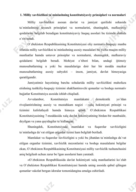 ni va boshqa masalalarni belgilar ekan, o`zbekiston respublikasining konstitutsiyasi milliy xavfsizlik tushunchasini aniq belgilash uchun zarur bo`lgan asoslarni ham yaratadi. «o`zbekiston respublikasida davlat hokimiyati xalq manfaatlarini ko`zlab va o`zbekiston respublikasi konstitutsiyasi hamda uning asosida qabul qilingan qonunlar vakolat bergan idoralar tomonidangina amalga oshiriladi. konstitutsiyada nazarda tutilmagan tartibda davlat hokimiyati vakolatlarini o`zlashtirish, hokimiyat idoralari faoliyatini to`xtatib qo`yish yoki tugatish, hokimiyatning yangi va muvoziy tarkiblarini tuzish konstitutsiyaga xilof hisoblanadi va qonunga binoan javobgarlikka tortishga asos bo`ladi». shunga mos tarzda jamiyatimizning siyosiy tizimi faoliyatini tartibga soluvchi qonun hujjatlari ham ushbu konstitutsiyaviy prinsipdan kelib chiqqan holda yaratiladi. jamoat birlashmalariga o`zbekiston respublikasi adliya vazirligida ro`yxatdan o`tish tartib-tamoyilini majburiy qilib qo`yuvchi norma ham shundan kelib chiqadi. davlat faoliyatida siyosiy fikrlar xilma-xilligini, demokratik huquqlar va erkinliklarni, inson va jamiyat manfaatlarini himoya qilishga, ijtimoiy adolat va qonuniylikni, ijtimoiy-siyosiy barqarorlik, millatlararo totuvlik va hokazolarni ta`minlashga qaratilgan konstitutsiyaviy prinsiplar hamda normalarning barchasi siyosiy xavfsizlikni ta`minlash institutini tashkil etadi. masalan, asosiy …