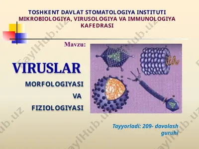 viruslar morfologiyasi va fiziologiyasi — PPTX