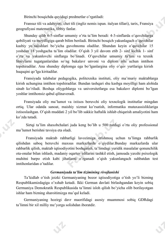 ni ro’yobga chiqarish ta’limda uzluksiz va vorislikni ta’minlab berish boshlang’ich sinf talabalariga ko’yilgan bosh talabdir o’quv dasturining mazmunini bevosita o’qituvchining o’zi belgilaydi. bir so’z bilan aytganda o’qituvchi bolalar bilimiga to’la mas’ul ekan uning uslub tanlashiga mustaqil harakat qilishiga ham to’la erkinliklar beriladi. 1990 yildagi hukumat qaroriga muvofiq maktabgacha tarbiya va boshlang’ich ta’limiga modullashtirish, bolalarning bilimiga u yoki bu fanga moyilligiga qarab tabaqalashtirish, dars jadvalini ham shu asosda tuzish huquqi beriladi. bunday dars jadvallari yillik yarim yillik choraklik asosida tuzilishi ham mumkin. o’quvchilar 11 yoshda boshlang’ich maktabni tugallab o’rta maktabga o’tadilar. o’rta ta’lim esa kollejlar va litseylarda amalga oshiriladi. o’rta ta’lim ikki bosqichda : 1pucciarelli f., kaplan andreas m. competition and strategy in higher education: managing complexity and uncertainty, business horizons, 2016. volume 59 birinchi bosqichda quyidagi predmetlar o’rgatiladi: fransuz tili va adabiyoti, chet tili (ingliz nemis ispan. italyan tillari), tarix, fransiya geografiyasi matematika, tibbiy fanlar. shunday qilib 6-5-sinflar umumiy o’rta …
