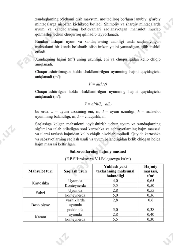 k = psovutish/v uyum va xandaqlarda saqlashda uyumdagi mahsulotning namligi va issiqligini atrof muhitga samarali tarqalishi uchun uyumning shamollatish yuzasini solishtirma maydoni kartoshka va lavlagi uchun 2,8 dan, karam uchun 3,8, sabzi va sholg’om uchun 6,5 dan kam bo‘lmasligi lozim. uyumning shamollatish yuzasini solishtirma maydoni uyum va xandaqlarning chuqurlik darajasiga bog’liq, kotlovan chuqurligi qanchalik katta bo‘lsa bu ko‘rsatkich shuncha kichik bo‘lib, uyulgan mahsulotdan issiqlik sekinlik bilan tarqaladi. uyum va xandaqlarda saqlanadigan mahsulot uyumini yopishning taxminiy qalinligi quyidagi jadvalda keltirilgan. uyum va xandaq uyumini yopishda qatlam qalinligi (e.p.shirokov va v.i.polegaevga ko‘ra) qutb yo‘nalishlari uyum qirrasi uyum asosi somon tuproq somon tuproq kartoshka va ildizmevalar* janub 0...0,1 0,3...0,4 0...0,1 0,4...0,6 g’arb 0,1...0,3 0,3...0,4 0,3...0,4 0,4...0,7 o‘rta 0,2...0,3 0,3...0,5 0,3...0,4 0,5...0,6 karam janub - 0,4 - 0,6 g’arb 0...0,2 0,2...0,3 0,1...0,3 0,6...0,8 o‘rta 0,1...0,2 0,3...0,4 0,2...0,4 0,5...0,6 xandaq uchun somon qatlami qalinligi 10...15% ga kamaytiriladi. uyum va xandaqlar ustini yopish qatlami qalinligi taxminiy …