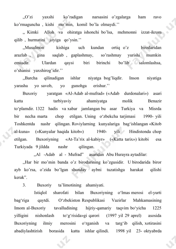 shunday xulosaga kelgan: imom al-buxoriy bu yirik asarini yozishni va uning asosiy mundarijasini tuzishni makkayu mukarramada-baytulloh al-haromda bo‘lgan vaqtidan boshlab o‘z ona yurti buxoroda asarini nihoyasiga yetkazib oqqa ko‘chirgan. albatta alloma o‘z asariga kiritgan aksar hadislarni xorijiy yurtlarda safarda bo‘lganida to‘plagan. o‘z asarini ishonchli manba sifatida bo‘lishga alohida e‘tibor bilan qaradi, shu boisdan ham uni uch marta tahrir etib ushbu tasnifini tugatdi. natijada islom olamidagi barcha muhaddislarga namuna bo‘ladigan, payg‘ambar alayhissalomning sahih hadislarini o‘zida mujassam qilgan mukammal bir asar yaratildi. imom al-buxoriyning hadis ilmi va uning turli tarmoqlari, roviylar tarixlaridan hartomonlama to‘liq va keng qamrovli ilmga ega bo‘lishi, hadislarni to‘plash maqsadida turli mamlakatlarga ilmiy safarlar qilishi, ko‘p sonli va xilma-xil saviyadagi ustozu-shayxlardan hadislar yozib olganligi va nihoyat uning aql bovar qilmaydigan darajada quvvai hofizasining kuchliligi, uning noyob qobiliyati va fidoyiligi-mana shu omillar allomaga "al-jomi’ as-sahih" dek ilmiy va amaliy jihatdan yuksak saviyada bo‘lgan yirik asar yaratish imkoniyatini berdi. shu bilan …