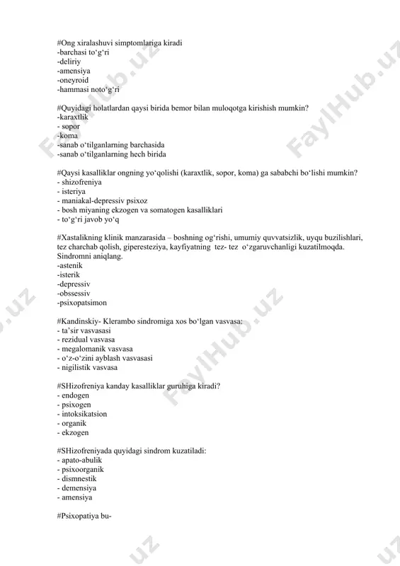 harakat - miyadan ketmaydigan fikrlar hosil bo‘lishiga moyillik #o‘tkir ruhiy jarohat natijasida kelib chiqishi mumkin: - reaktiv psixoz - psixoorganik sindrom - maniakal holat · demensiya · katatonik stupor #reaktiv holatlar kriteriylari -yuzaga kelish vakti va mazmuni buyicha psixogen holatlar bilan bog‘liqligi -asta-sekin boshlanishi -kasallik simptomatikasining yaqqol emasligi -o‘zini yuqori baholash -davo talab qilmaydi #nevrozlar rivojlanishida etakchi ahamiyatga ega: - neyroinfeksiya; - bosh miya jarohati - bosh miya qon tomir kasalliklari - psixogen omil - toliqish #qaysi nevrozning patogenezida “kasallikka qochish” mexanizmi rol o‘ynaydi: -isteriya -nevrasteniya -miyadan ketmaydigan holatlar nevrozi -fobik nevroz -obsessiv nevroz #bosh suyagi jarohati o‘tkir davrida kuzatiladi: - ong buzilishlari - vasvasali buzilishlar - psixoorganik sindrom - korsakov sindromi - affektiv buzilishlar #travmatik ensefalopatiya uchun xos: - barcha javob to‘g‘ri - emotsional labillik - xotiraning pasayishi - aqliy faoliyatning pasayishi - to‘g‘ri javob yo‘q #alsgeymer kasalligiga xos bo‘lgan disfunksiya - xolenergik sistemada - serotoninergik sistemada - noradrenalinergik …