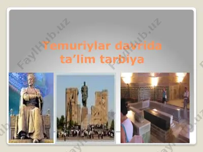 temuriylar davrida ta'lim tarbiya — PPT