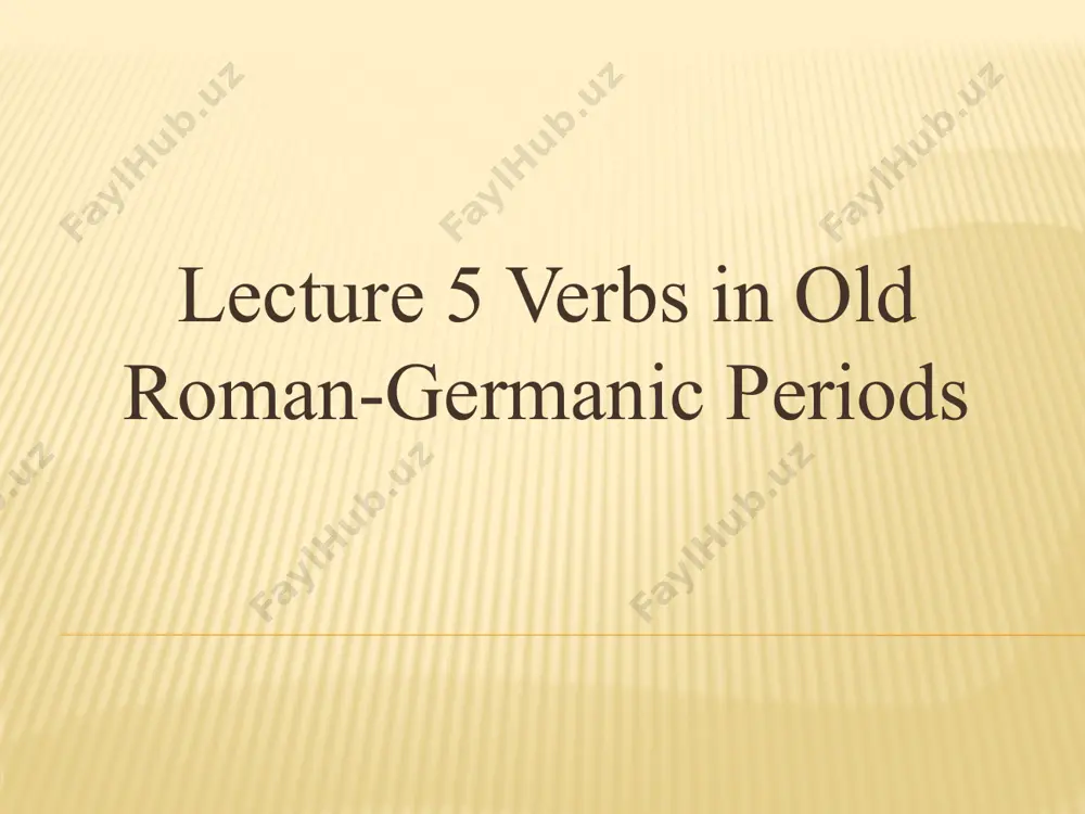 lecture 5 verbs in old roman-germanic periods - Page 2