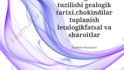 tektonik tuzilish va geologik tarix — PPTX