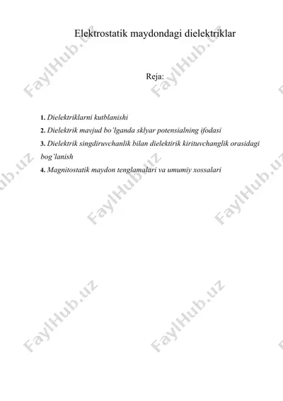 elektrostatik maydondagi dielektriklar — DOC