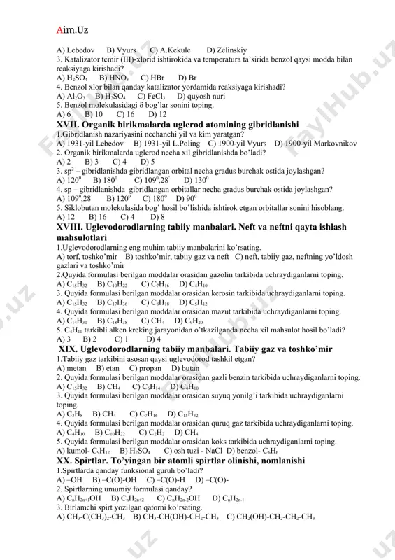 k izomeriyaga ega bo’lganini toping. a) penten-1 b) propen c) buten-2 d) penten-2 4. degidrogenlanish yo’li bilan propenning olinish jarayonida 31.6 l vodorod ajralib chiqqan bo’lsa, hosil bo’lgan propenning massasini aniqlang. a) 66 g b) 44 g c) 22 g d) 11 g 5. noma’lum spirtning degidratlanishidan 12,6 g alken va 5,4 g suv hosil bo’lgan bo’lsa, spirtni aniqlang. a) etil spirti b) propil spirti c) butil spirti d) metil spirti xiii. alkenlarning fizik va kimyoviy xossalari 1.propenning qaytarilish jarayonida massasi 0,8 g ga ortgan bo’lsa, hosil bo’lgan alkanning massasini aniqlang. a) 42 g b) 44 g c) 46 g d) 48 g 2. quyidagi moddalar orasidan markovnikov qoidasi asosida reaksiyaga kirishuvchilarni belgilang. a) eten b) buten-2 c) propen d) geksen-3 3. quyida keltirilgan moddalardan qaysi biriga hbr ta’sir ettirilsa, 2-brom 2-metilbutan hosil bo’ladi? a) 2-metilbuten-1 b) 2-metilbuten-2 c) 3-metilpenten-2 d) 2,3-dimetilbuten-1 4. propenga hbr ta’sir ettirilishidan hosil bo’lgan moddani …