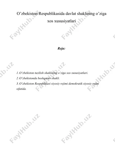 o’zbekiston respublikasida davlat shaklining o’ziga xos xususiyatlari — DOCX