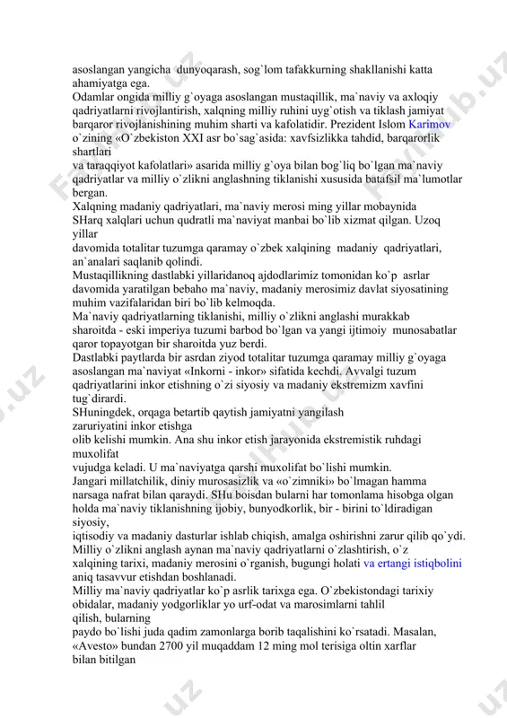 -xil shakllari mavjud: moddiy va ma`naviy, milliy, mintaqaviy, umumbashariy qadriyatlar jamiyat hayotining sohalari bo`yicha: iqtisodiy, ijtimoiy, siyosiy, madaniy, qadriyatlar, ijtimoiy ong shakllariga mos keladigan axloqiy, diniy, huquqiy va boshqa qadriyatlar. moddiy qadriyatlar haqiqiy qadriyatlarning namoyon bo`lish vosita-laridir (masalan, hayotda kerak bo`ladigan turli buyumlar). insoniyat tarixi unga xizmat qiladigan, o`zi yaratgan, suyanadigan va qo`llab-quvvatlaydigan qadriyatlar dunyosining kengayishi, boyish va takomillashish tarixidir. insoniyat o`zining kundalik mehnati bilan yaratayotgan sun`iy narsalar dunyosida yashaydi. biz yaratayotgan ushbu moddiy va ma`naviy boyliklar olamining gultoji, sarasi qadriyatlardir. milliy g`oyaga asoslangan qadriyat-lar va qadriyat mezonlari kishilarga, ularning xulq-atvorini tartibga solish va to`g`ri yo`naltirishga xizmat qiladi. bunday o`ziga xos boshqarish-ning samaradorligi kishilarimizning milliy g`oya bilan bog`liq qadriyatlar olamini bilishga bog`liq. hozirgi zamonda ilg`or davlatlar hayotining demokratik tamoyillari ham inson qadrini nechog`li yuksaklikka ko`tarishi bilan baholanadi. mamlakatimizdagi tub o`zgarishlar, islohotlarning mohiyati ham ana shu tamoyildan kelib chiqadi. bu tamoyilni amalga oshirishda milliy va umuminsoniy qadriyatlar uyg`unligiga asoslangan yangicha dunyoqarash, …
