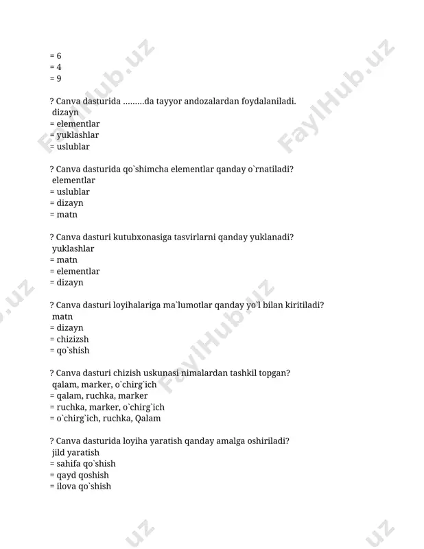 il bo`ladi = tanlangan elementlar = ko`rilgan tasvirlar ? canva dasturida loyihani .pdf qilib saqlash qanday amalga oshiriladi? baham ko`rish -> yuklab olish = fayl -> yuklab olish = baham ko`rish ->nusxalash = baham ko`rish ->ulashish ? canva dasturida tayyor loyiha to`liq ekranda qanday hosil qilinadi? baham ko`rish ->taqdim qilish = baham ko`rish ->andoza havolasi = baham ko`rish ->ko`rish havolasi = baham ko`rish ->tahrirlash ? canva dasturida matn xolatini ………… yordamida o`zgartiriladi. shrift = uslub = effect = document ? canva dasturida ishchi oyna qanday xarakatlantiriladi? animatsiyalash = effektlar = uslablar = o`lchamlar ? canva dasturida matn o`lchamlari qanday o`zgartiriladi? shrift o`lchami = matn uslubi = effektlar = shriftlar ? canva dasturida bajarilgan amalni bekor qilish va asliga qaytish qanday amalga oshiriladi? ctrlz, ctrlshiftz = ctrlz, shiftctrlz = shiftz, ctrlshiftz = shiftz, shiftctrlz ? canva dasturiga kirishning to`g`ri manzilini ko`rsating barcha javoblar to`g`ri = canva.com = canva.com/uz_uz/ = canva.com/ru_ru/ ? …