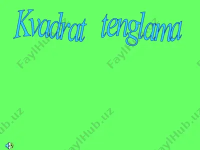 kvadrat tenglama — PPT