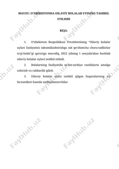 oilaviy bolalar uyi faoliyati — DOCX