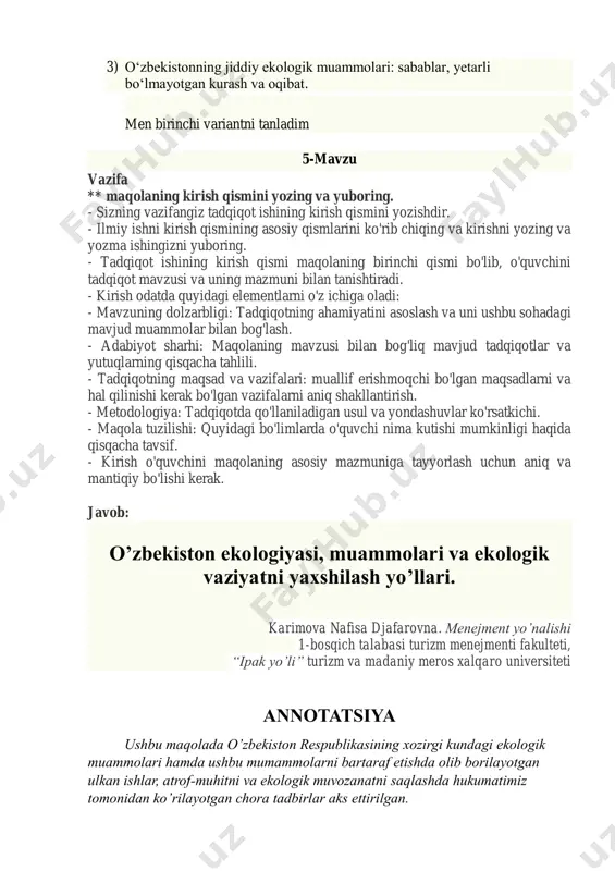 v toshqinlar kelib chiqishi, chang bo’ronlari, havo ifloslanishi, qurg’oqchilik, orol dengizining qurishi mamlakatimiz o’zbekistonning asosiy ekologik muammolaridan biriga aylandi. ushbu muammolarga ko’pgina ilmiy izlanishlar olib borilgan bo’lib, biz maqolamiz orqali hozirgi vaqtdagi asosiy muamolarni hamda ularga yechimlar to’grisida to’xtalamiz. 6-mavzu vazifa: **maqolangiz bo'yicha kirish va adabiyotlar sharhini taqdim etish. o’zbekiston ekologiyasi, muammolari va ekologik vaziyatni yaxshilash yo’llari. karimova nafisa djafarovna. menejment yo’nalishi 1-bosqich talabasi turizm menejmenti fakulteti, “ipak yo’li” turizm va madaniy meros xalqaro universiteti annotatsiya ushbu maqolada o’zbekiston respublikasining xozirgi kundagi ekologik muammolari hamda ushbu mumammolarni bartaraf etishda olib borilayotgan ulkan ishlar, atrof-muhitni va ekologik muvozanatni saqlashda hukumatimiz tomonidan ko’rilayotgan chora tadbirlar aks ettirilgan. kalit so’zlar: milliy bog’lar, ijtimoiy ekotizim, ekologiya, geologiya, qo’riqxonalar, atrof-muhitni muhofaza qilish. abstract this article reflects the current environmental problems of the republic of uzbekistan, the huge work being done to eliminate these problems, and the measures being taken by our government to preserve the …