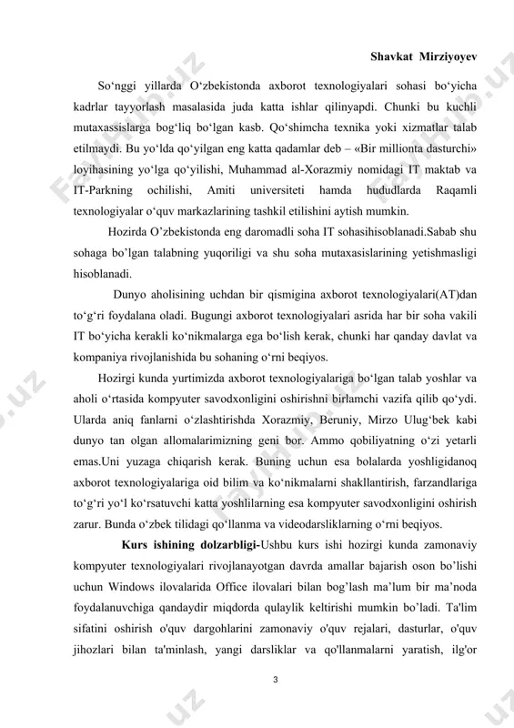 iy hisoblash texnikasi, informatsion aloqa va kommunikatsiya tizimlari, texnika vositalari va ulardan foydalanish borasida yetarli malakalarga ega bo’lishi, hamda yangi informatsion texnika va texnologiya asoslarini uning ertangi kuni, rivoji to’g’risidagi bilimlarni o’zida mujassamlashtirgan bo’lishi kerak. zamonaviy hisoblash texnikasi va informatsion texnologiyalarning kun sayin rivojlanib, jamiyatning esa tobora informatsiyalashib borishi sababli, uzluksiz ta’lim tizimining o’rta va yuqori bosqichlariga informatika, ishlab chiqarish va boshqarish jarayonlarini kompyuterlashtirish bo’yicha bir qator o’quv fanlari kiritilgan. yigirmanchi asr o’rtalariga kelib tezkor mashina mexanizmlaridan foydalana boshlandi. murakkab texnika va texnologiyalar o’ylab topildi. ko’pgina masalalarni hal qilish jarayonida axborot hajmi behisob bir majmuaga aylandi, hamda bu axborotlarni yig’ish va uzatish vositalarini yaratish, ularni vaqtida qayta ishlab, boshqarish uchun zarur bo’lgan choralarni belgilab chiqish kerak bo’ladi. ko’pchilik vazifalarni bajarishda boshqarish jarayonini takomillashtirish, axborot tizimini joriy etish, mutaxassislarni kompyuterda ishlashga o'rgatish muhim ahamiyatga ega. kurs ishining predmeti: axborot tizimlarida zamonaviy texnik yechim va texnologiyalarni keng qo‘llagan holda bank, soliq, boshqaruv …