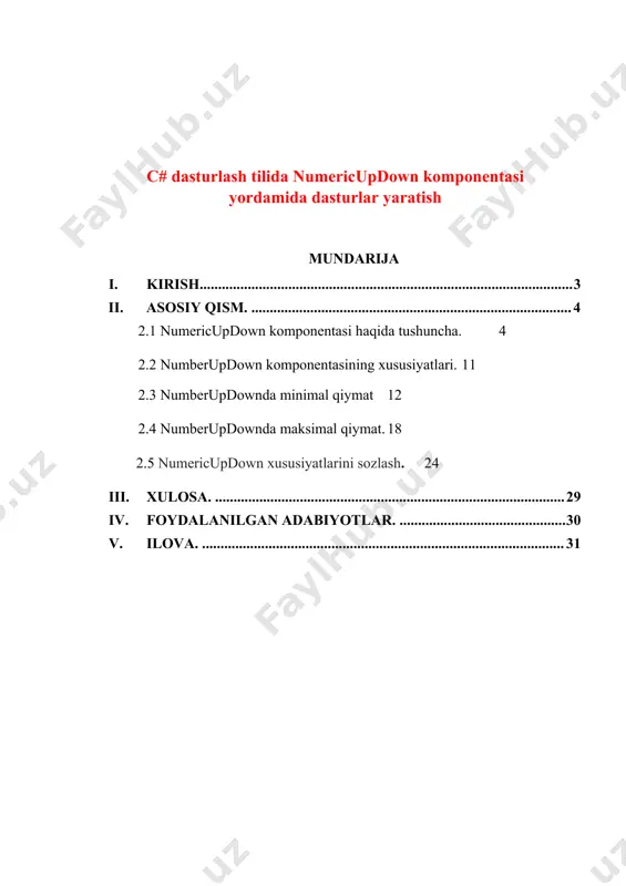 tilida numberupdown komponentasini haqida ma’lumot olish, numberupdown komponentasi bilan c# va visual studioda ishlash, numberupdown komponentasiga xususiyatlari va ularning har bir xususiyatlari va numberupdown komponentasi bilan dastur tuzish. kurs ishining ob’yekti: c# dasturlash tilida numberupdown komponentasi bilan ishlash va uning xususiyatlari haqida o`quvchilarga ma`lumot berishdan iborat. kurs ishining predmeti: c# dasturlash tilida numberupdown komponentasidan foydalanish mazmuni. ii. asosiy qism. 2.1 numberupdown komponentasi haqida tushuncha. windows forms-da numericupdown boshqaruvi windowsning aylanish qutisini yoki raqamli qiymatlarni ko'rsatadigan yuqoriga qarab boshqarish uchun ishlatiladi. yoki boshqacha qilib aytganda, numericupdown nazorati yuqoriga va pastga o'q yordamida harakatlanadigan va oldindan belgilangan raqamli qiymatga ega bo'lgan interfeysni ta'minlaydi. numericupdown sinfi windows-ning yuqoriga qarab oynasini ko'rsatish uchun ishlatiladi, shuningdek, har xil turdagi xususiyatlar, usullar va hodisalarni beradi. bu system.windows.forms nom maydoni ostida aniqlanadi . c # da ikki xil usuldan foydalanib windows shaklida numericupdown yaratishingiz mumkin: 1. dizayn vaqti: bu quyidagi bosqichlarda ko'rsatilgandek numericupdown yaratishning eng oson yo'li: …