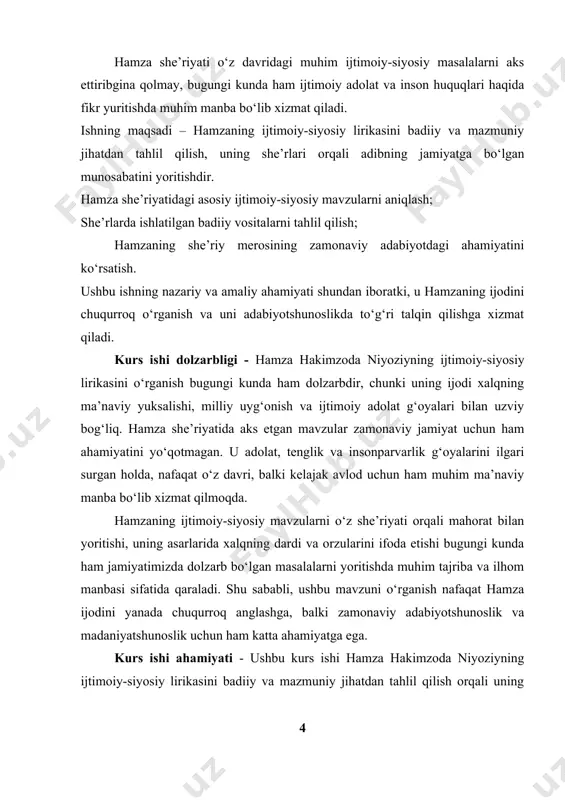 hakimzoda niyoziyning ijtimoiy-siyosiy lirik asarlari, jumladan, uning xalq hayoti, milliy uyg‘onish, ijtimoiy adolat va tenglik masalalariga bag‘ishlangan she’rlari. bu asarlar orqali adibning davr talablari va jamiyatga nisbatan badiiy nuqtai nazari o‘rganiladi. kurs ishining maqsadi – hamza hakimzoda niyoziyning ijtimoiy-siyosiy lirikasini badiiy va mazmuniy jihatdan tahlil qilish orqali uning asarlarida aks etgan g‘oyalar, ijtimoiy masalalarga munosabat va badiiy uslublarni yoritishdir. mazkur ish hamzaning she’riy merosini o‘rganib, uning o‘z davri va zamonaviy jamiyat uchun ahamiyatini ochib berishga qaratilgan. kurs ishi vazifalari kurs ishining maqsadini amalga oshirish uchun quyidagi vazifalar belgilangan: hamza hakimzoda niyoziyning ijtimoiy-siyosiy mavzudagi asarlarini o‘rganish va tahlil qilish. she’rlarda aks etgan asosiy g‘oya va motivlarni aniqlash. ijtimoiy-siyosiy mavzularni ifodalashda qo‘llangan badiiy uslub va vositalarni tahlil qilish. hamza ijodining o‘z davr jamiyatiga va zamonaviy adabiyotga ta’sirini o‘rganish. she’riy asarlarining dolzarbligini va ma’naviy ahamiyatini yoritish. 1.1. hamza ijodining tarixiy asoslari hamza hakimzoda niyoziyning ijodi o‘zbek adabiyotida muhim o‘rin tutadi. u o‘z asarlarini …