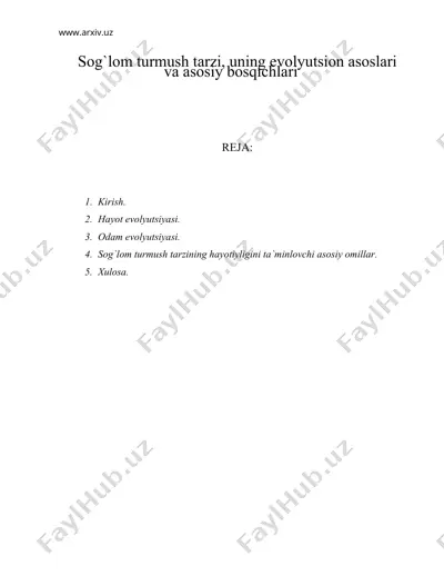 sog`lom turmush tarzi, uning evolyutsion asoslari va asosiy bosqichlari — DOC
