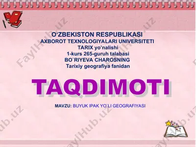 buyuk ipak yo’li geografiyasi — PPT
