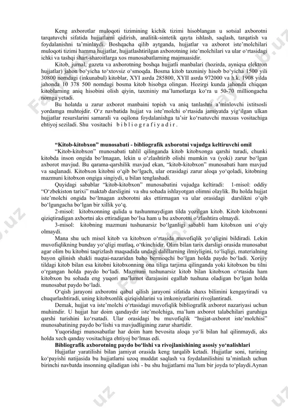 y boyliklar bizgacha yetib kelmagan bо‘lar edi. bosma kitobning yaratilishi “kitob-kitobxon” tizimini vujudga keltirdi, ular hujjatlar aloqa yо‘llari tizimida bosh rolni egalladi. lekin shuning bilan birga sotsial axborotni о‘zida aks ettirib boruvchi, turli usulda qayta ishlash, saqlash va tarqatish vositalari ham yaratila bordi. natijada hujjatlar va axborot iste’molchilari muloqoti tizimida ularning asl xilma-xilligi ortadi. hozirda bu tizim inson faoliyatining keng kо‘lamdagi, favqulodda murakkab tuzilishga ega bо‘lgan, keng tarqalgan va tabaqalashgan sohasi hisoblanadi. uni kо‘rib chiqish uchun u bilan bog‘liq bо‘lgan asosiy tushunchalarning ta’rifini keltirish zarur. 1. hujjat (h) - insoniyat yaratgan sotsial axborot manbai bо‘lib, saqlash va tarqatish vazifasini bajaradi. 2. axborot iste’molchisi (talabchisi) - axborotdan turli (ilmiy, ishlab chiqarish, ijodiy, о‘quv va h.k.) maqsadlarda foydalanuvchi shaxs yoki guruh (jamoa). 3. hujjatlar kommunikatsiyasi (hujjatlar axborot tarqatish - aloqa yо‘llari) jamiyatda hujjatlar yordamida axborotni tarqatish (yetkazish) usullari yoki jarayonlari. 4. hujjatlar kommunikatsiyasi tizimi (hujjatlar va axborot iste’molchilari muloqoti tizimi) umuman jamiyatda …