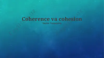 coherence va cohesion — PPTX