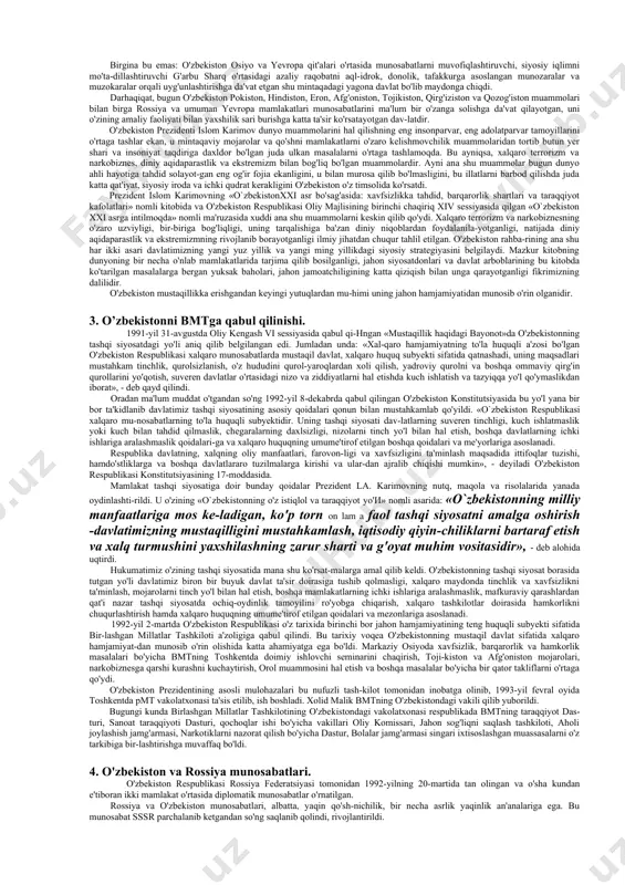 staqil rivojlanish yo'lini tanlashi bilanoq jahon hamjamiyatiga qo'shilish orqali o'z taqdirini belgilagan. shuning uchun ham o'zbekiston mustaqil davlat maqomiga ega bo'lgach jahon hamjamiyatiga qo'shilish yo'lini tutdi. bu borada mamlakatda olib borilgan amaliy ishlarni tasavvur qilishdan oldin xxi asr arafasidagi ijtimoiy-siyosiy jarayon va xalqaro vaziyatga qisqagina nazar tashlash lozim. ma'lumki, ilgari jahonda ikki qarama-qarshi sistema - sssr va aqsh yetakchi bo'lgan g'oyaviy jihatdan qarama-qarshi ikki tizim, ikki blok mavjud edi. dunyoning xavfsizlik tizimi ham xuddi shu ikki blokning o'zaro muxoliflik muvozanatiga asoslangan edi. 1991-yilda sovet ittifoqi tarqalib ketgach, yangi - g'oyat mu-rakkab va qaltis bir davr yuzaga keldi. uning asosiy belgilari quyi-dagilardan iborat edi. birinchidan, davlatlararo munosabatlar tizimidagi muvozanat buzildi. jahonda siyosiy-iqtisodiy bo'linish ro'y berdi. kuchlar mar-kazi ilgari ikki joy da bo'lsa, endilikda o'z taqdirini o'zi belgilash orqali ichki imkoniyatlarni ishga solish, har kim o'z aravasini o'zi tortish zarurati tug'ildi. ikkinchidan, jahonda mulkiy tengsizlik kuchaydi. ya'ni sanoati rivojlangan mamlakatlar bilan rivojlanayotgan …