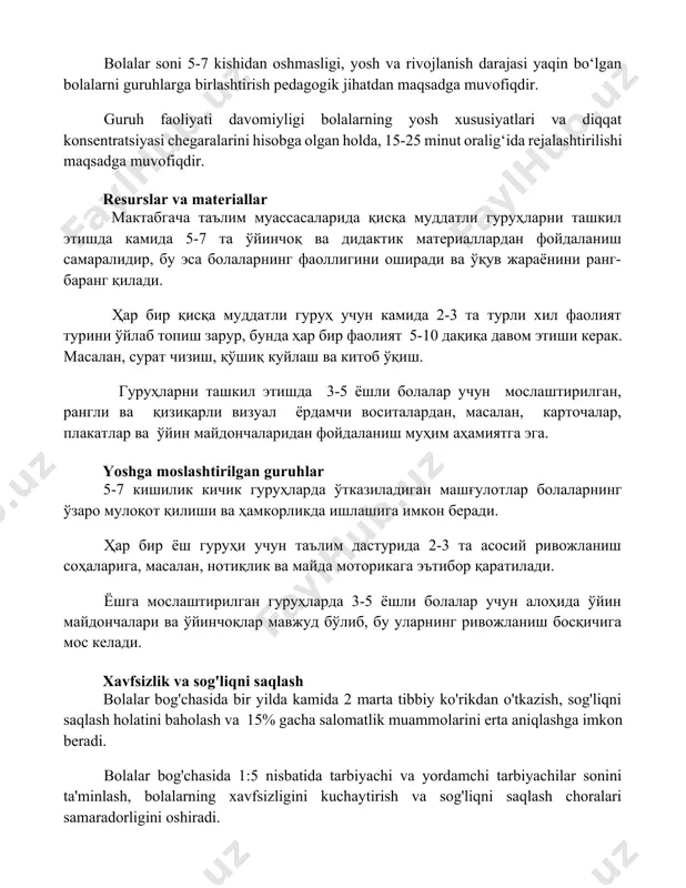 gogik jihatdan maqsadga muvofiqdir. guruh faoliyati davomiyligi bolalarning yosh xususiyatlari va diqqat konsentratsiyasi chegaralarini hisobga olgan holda, 15-25 minut oralig‘ida rejalashtirilishi maqsadga muvofiqdir. resurslar va materiallar maktabgacha ta'lim muassasalarida qisqa muddatli guruhlarni tashkil etishda kamida 5-7 ta o'yinchoq va didaktik materiallardan foydalanish samaralidir, bu esa bolalarning faolligini oshiradi va o'quv jarayonini rang-barang qiladi. har bir qisqa muddatli guruh uchun kamida 2-3 ta turli xil faoliyat turini o'ylab topish zarur, bunda har bir faoliyat 5-10 daqiqa davom etishi kerak. masalan, surat chizish, qo'shiq kuylash va kitob o'qish. guruhlarni tashkil etishda 3-5 yoshli bolalar uchun moslashtirilgan, rangli va qiziqarli vizual yordamchi vositalardan, masalan, kartochalar, plakatlar va o'yin maydonchalaridan foydalanish muhim ahamiyatga ega. yoshga moslashtirilgan guruhlar 5-7 kishilik kichik guruhlarda o'tkaziladigan mashg'ulotlar bolalarning o'zaro muloqot qilishi va hamkorlikda ishlashiga imkon beradi. har bir yosh guruhi uchun ta'lim dasturida 2-3 ta asosiy rivojlanish sohalariga, masalan, notiqlik va mayda motorikaga e'tibor qaratiladi. yoshga moslashtirilgan guruhlarda …