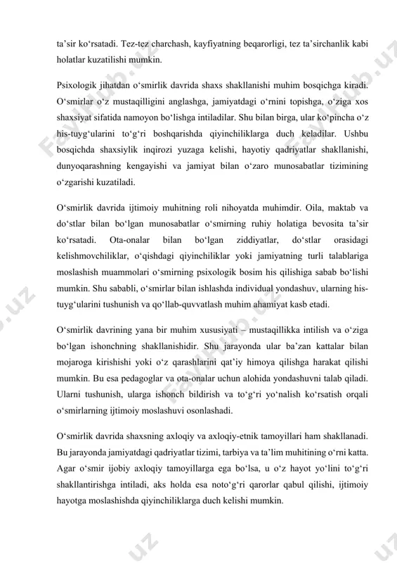 atiga bevosita ta’sir ko‘rsatadi. aynan shu davrda o‘smirlar turli ta’sirlarga moyil bo‘lib, ijobiy yoki salbiy yo‘nalishlarga burilishi mumkin. shu sababli, ota-onalar va pedagoglarning bu jarayonda to‘g‘ri yondashuvi katta ahamiyatga ega. o‘smirlik davridagi yana bir muhim jihat – kelajakka bo‘lgan qarashlar va shaxsiy qadriyatlarning shakllanishidir. bu davrda o‘smir o‘zining hayotiy maqsadlarini belgilashga harakat qiladi. uning hayotga bo‘lgan qarashlari, kasbiy orientatsiyasi, kelajak rejalari shakllanadi. ta’lim va kasbiy rivojlanish o‘smirlik davrining muhim tarkibiy qismidir. o‘smirlar o‘z qobiliyatlarini kashf etishga intilib, o‘z kelajagiga yo‘nalish berishga harakat qiladilar. shunday ekan, maktab va boshqa ta’lim muassasalarining roli ham katta ahamiyatga ega. shunday qilib, o‘smirlik davri inson hayotidagi eng muhim bosqichlardan biri bo‘lib, bu jarayonda jismoniy, ruhiy va ijtimoiy o‘zgarishlar parallel ravishda sodir bo‘ladi. o‘smirning shaxs sifatida shakllanishi, uning jamiyatdagi o‘rnini topishi, mustaqil fikrlash qobiliyatining rivojlanishi va o‘ziga bo‘lgan ishonchi aynan shu davrda shakllanadi. bu jarayonda ota-onalar, pedagoglar va psixologlarning qo‘llab-quvvatlashi muhim rol o‘ynaydi. ijtimoiy muhit, oila, …