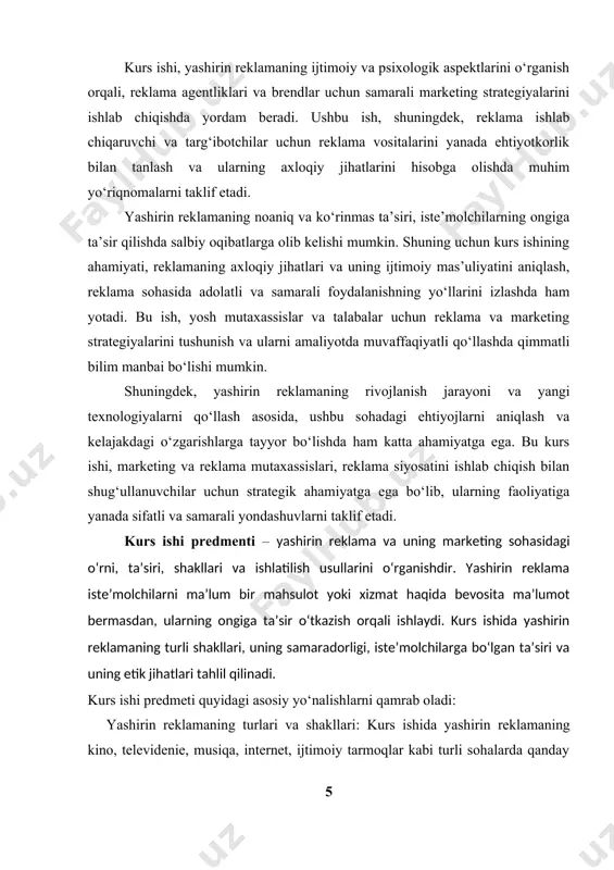 ting va internetning rivojlanishi bilan yashirin reklama qanday yangi shakllarda, masalan, influencer marketingi, viral videolar yoki kontekstual reklamalar orqali ishlatilayotgani. kurs ishining predmeti yashirin reklamaning reklama va marketing sanoatidagi o‘rni, uning iste’molchilar ongiga ta’siri va bu jarayonda yuzaga keladigan axloqiy va ijtimoiy masalalarni tahlil qilishga qaratilgan. bu, o‘z navbatida, reklama sohasidagi yangi tendensiyalarni aniqlash va samarali marketing strategiyalarini ishlab chiqishda yordam beradi. kurs ishi obyekti - yashirin reklama va uning marketing sohasidagi qo‘llanilishi, iste’molchilar va jamiyatga ta’siri, shuningdek, uning axloqiy, psixologik va ijtimoiy aspektlarini o‘rganishdir. yashirin reklama, reklama va marketing sohasida qo‘llaniladigan, ko‘pincha iste’molchilar tomonidan bevosita sezilmaydigan, lekin ular ongiga ta’sir qiluvchi reklama shakllarini anglatadi. kurs ishi obyekti quyidagi asosiy yo‘nalishlarni o‘z ichiga oladi: reklama kompaniyalari: yashirin reklama usullarini qo‘llashda reklama agentliklari va brendlarning yondashuvlari va strategiyalari. ularning yashirin reklama vositalaridan qanday foydalanishi, reklama samaradorligini qanday o‘lchashlari va iste’molchilarga qanday ta’sir qilishlarini o‘rganish. iste’molchilar: yashirin reklamaning ta’siriga uchraydigan iste’molchilar va …