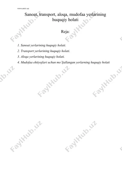 sanoat, transport, aloqa, mudofaa yerlarining huquqiy holati — DOC