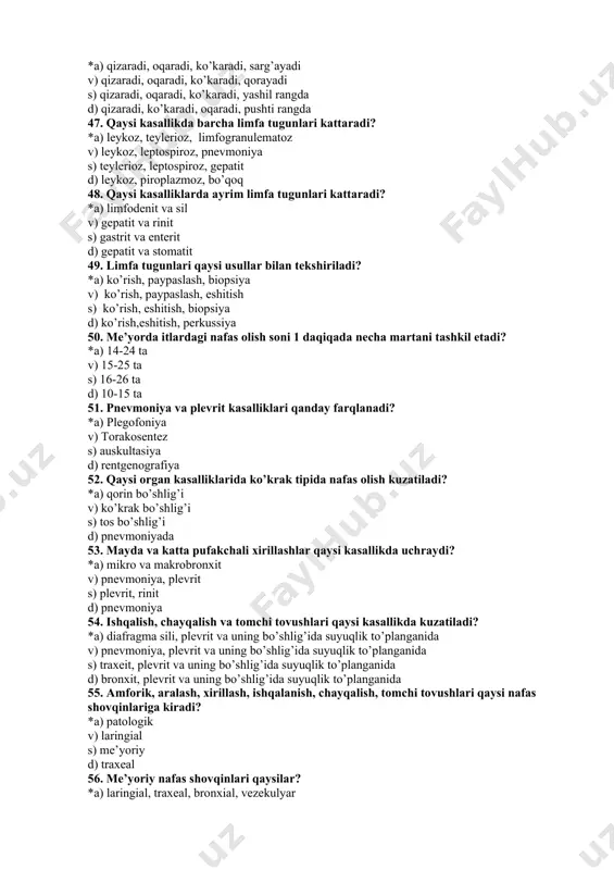 shlig’i d) pnevmoniyada 53. mayda va katta pufakchali xirillashlar qaysi kasallikda uchraydi? *a) mikro va makrobronxit v) pnevmoniya, plevrit s) plevrit, rinit d) pnevmoniya 54. ishqalish, chayqalish va tomchi tovushlari qaysi kasallikda kuzatiladi? *a) diafragma sili, plevrit va uning bo’shlig’ida suyuqlik to’planganida v) pnevmoniya, plevrit va uning bo’shlig’ida suyuqlik to’planganida s) traxeit, plevrit va uning bo’shlig’ida suyuqlik to’planganida d) bronxit, plevrit va uning bo’shlig’ida suyuqlik to’planganida 55. amforik, aralash, xirillash, ishqalanish, chayqalish, tomchi tovushlari qaysi nafas shovqinlariga kiradi? *a) patologik v) laringial s) me’yoriy d) traxeal 56. me’yoriy nafas shovqinlari qaysilar? *a) laringial, traxeal, bronxial, vezekulyar v) laringial, aralash, bronxial, vezekulyar s) traxeal, aralash, laringial, ishqalanish d) laringial, aralash, traxeal, bronxial 57. burundan oqayotgan suyuqlikning xarakteri? *a) serozli, shilliqli, kataral, yiringli, qonli, exoroz, chirikli v) shilliqli, kataral, yiringli, qonli, exoroz, chirikli, eksudatli s) serozli, shilliqli, kataral, yiringli, qonli, exoroz, transudatli d) serozli, shilliqli, kataral, yiringli, qonli, exoroz, nekrozli 58. peshona …
